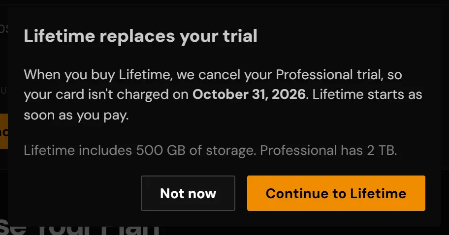 The "Lifetime replaces your trial" window with the trial end date, Not now and Continue to Lifetime