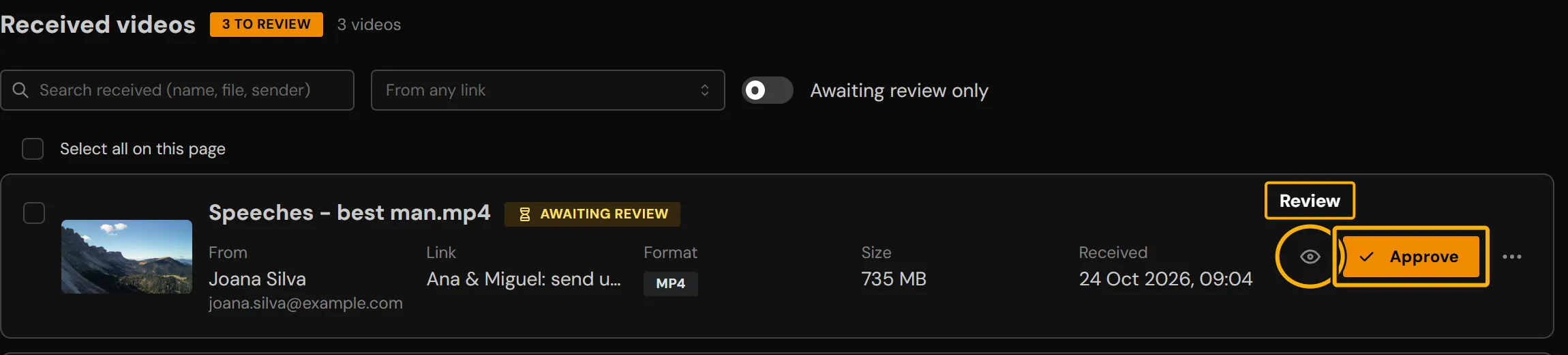 A received video awaiting review with the Review icon and the Approve button highlighted