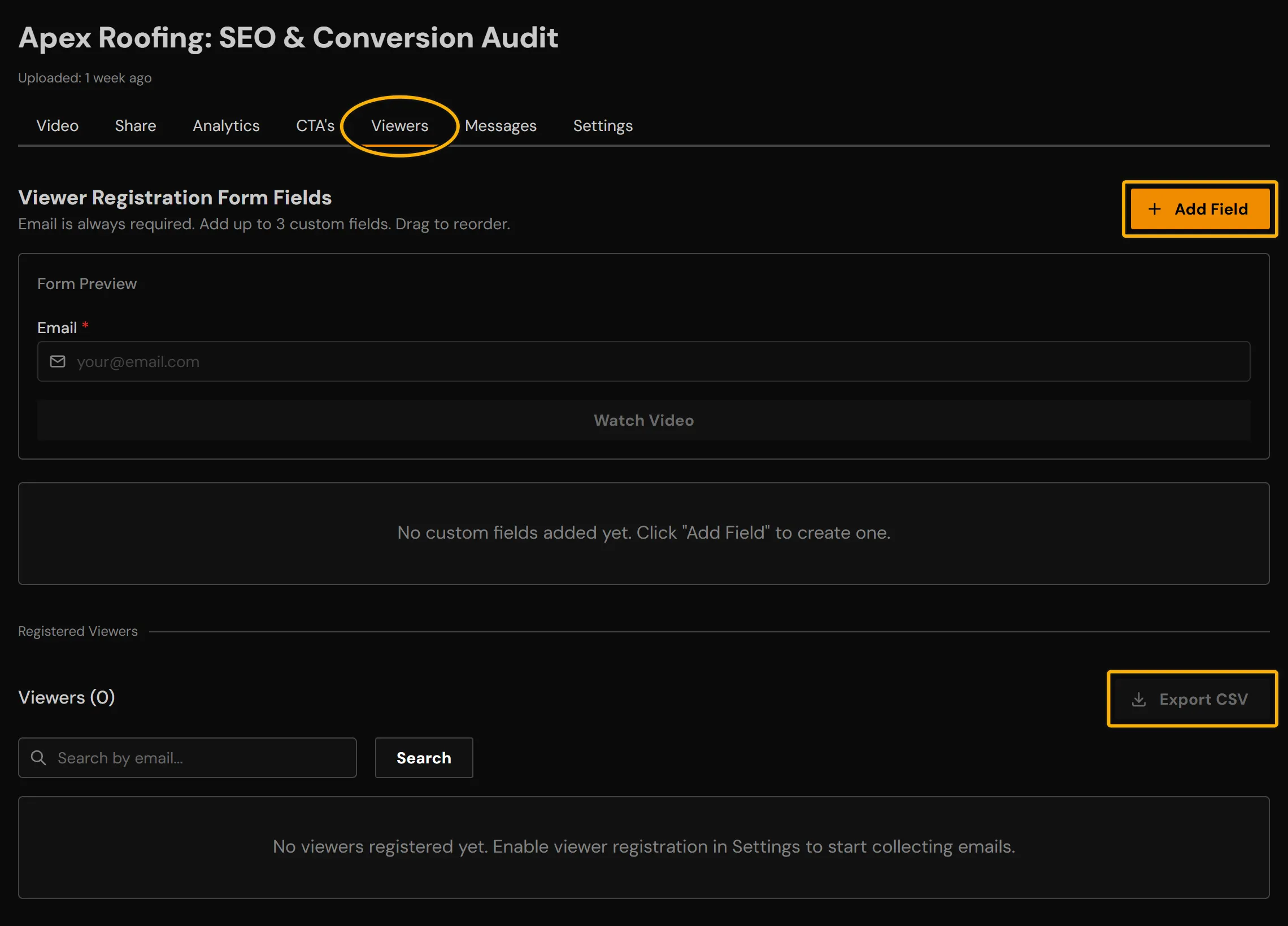 The Viewers tab: the registration form fields with Add Field, and the registered viewers list with Export CSV